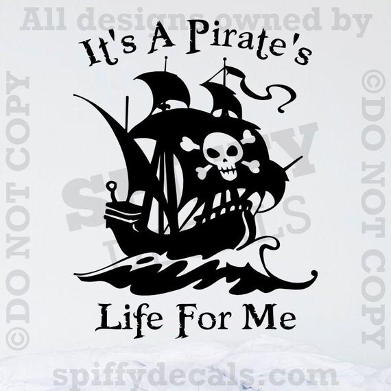 a pirate's life for me t shirt