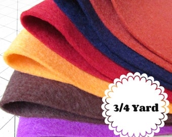3/4 Yard 100% Merino Wool Felt - Cut to order - You Choose Color