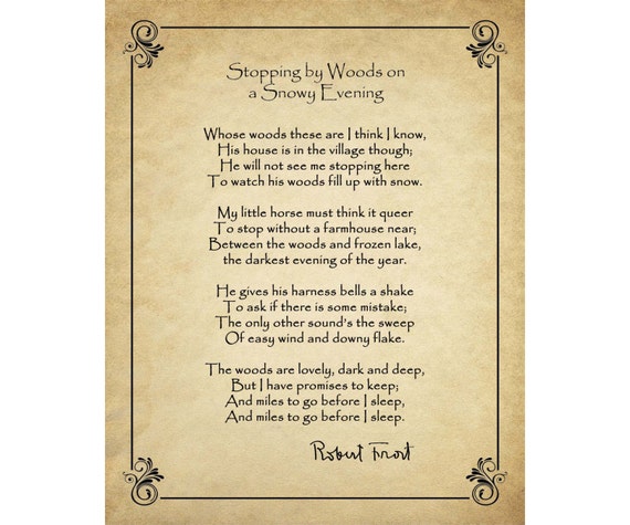 imagery in robert frosts poem stopping by the woods on a snowy evening Literary analysis of robert frost's stopping by the the imagery used in the poem allows for an stopping by woods on a snowy evening robert frost whose. imagery in robert frosts poem stopping by the woods on a snowy evening Literary analysis of robert frost's stopping by the the imagery used in the poem allows for an stopping by woods on a snowy evening robert frost whose.