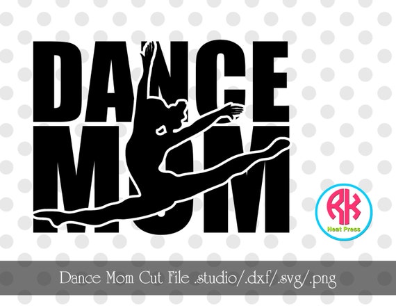 Download Dance Mom Cut Files .PNG .DXF .SVG