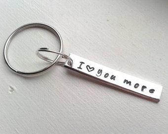 I Love You More Small Keychain Hand Stamped - Husband Wife Keychain - Couple Keychain - Girlfriend Keychain - Boyfriend Keychain