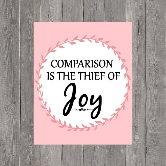 Items similar to Comparison is the Thief of Joy Digital Print