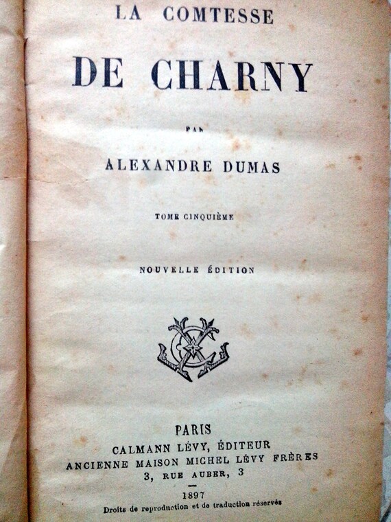 La Comtesse de Charny Alexandre Dumas Calmann Levy by WookiBooki
