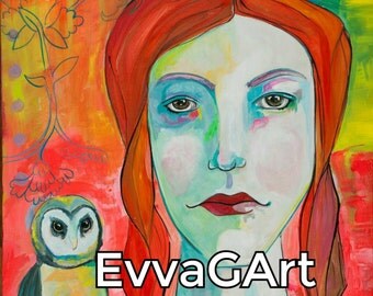 Girl and Owl. 10x10 Mounted print from an original acrylic by Evva Gilkeson. Owl, owl art, whimsical portrait, acrylics, great gift