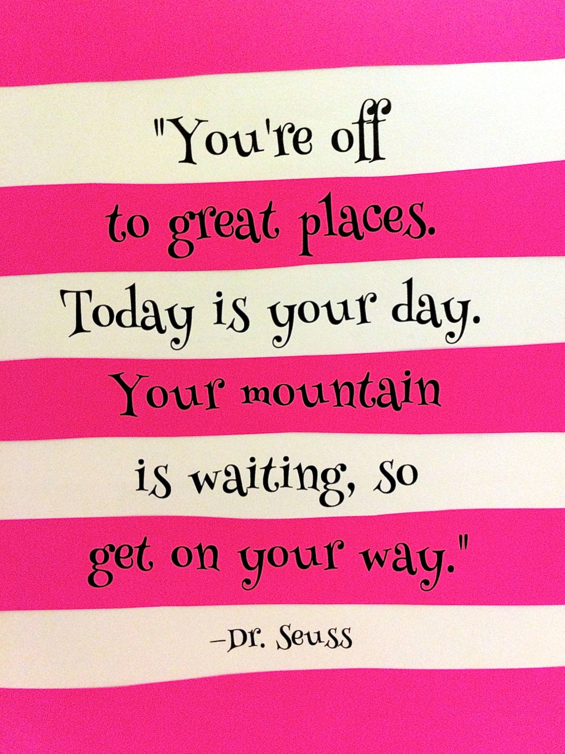 Oh the Places You'll Go Dr. Seuss Wall Quote: Hot Pink