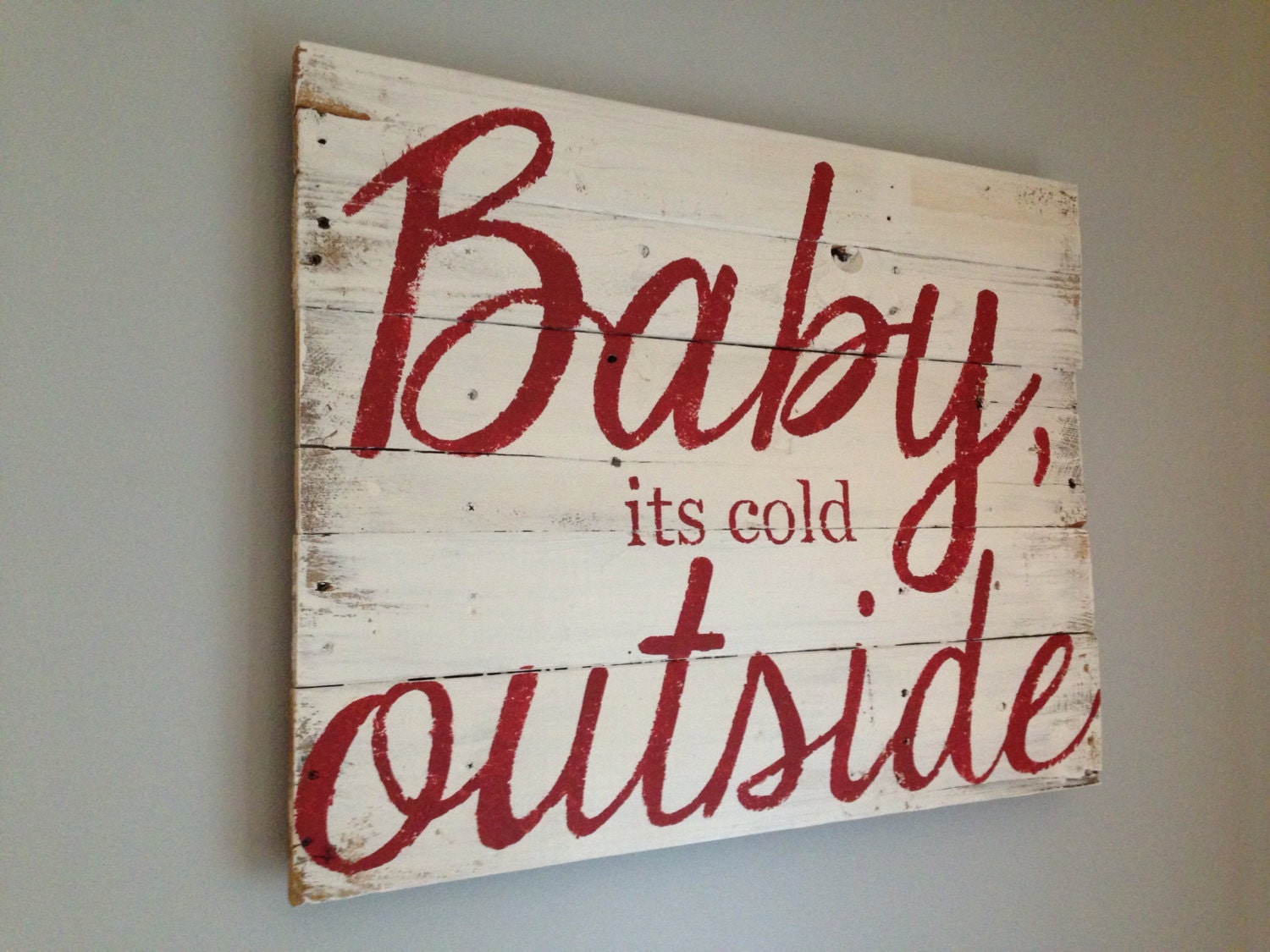 Christmas Decoration Baby its Cold Outside Shabby Chic White