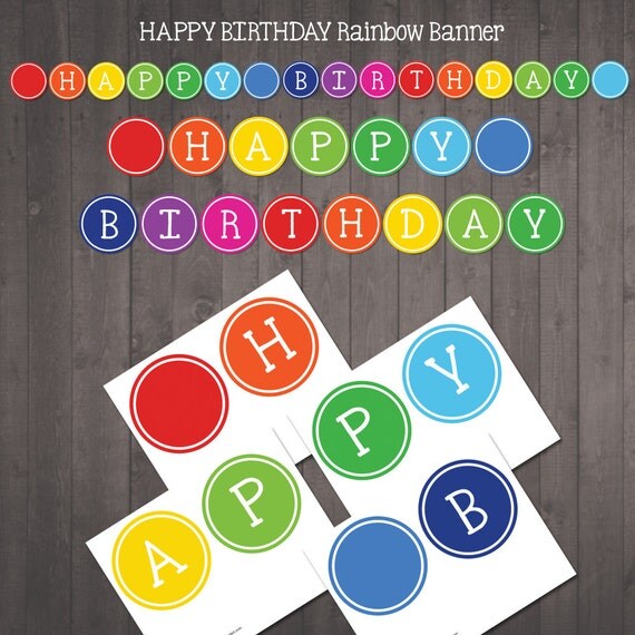 Printable Happy Birthday Banner for a Rainbow Party Happy