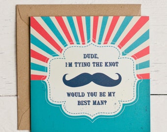 Dude will you be my best man greeting card, stylish best man invitation, moustache greeting card