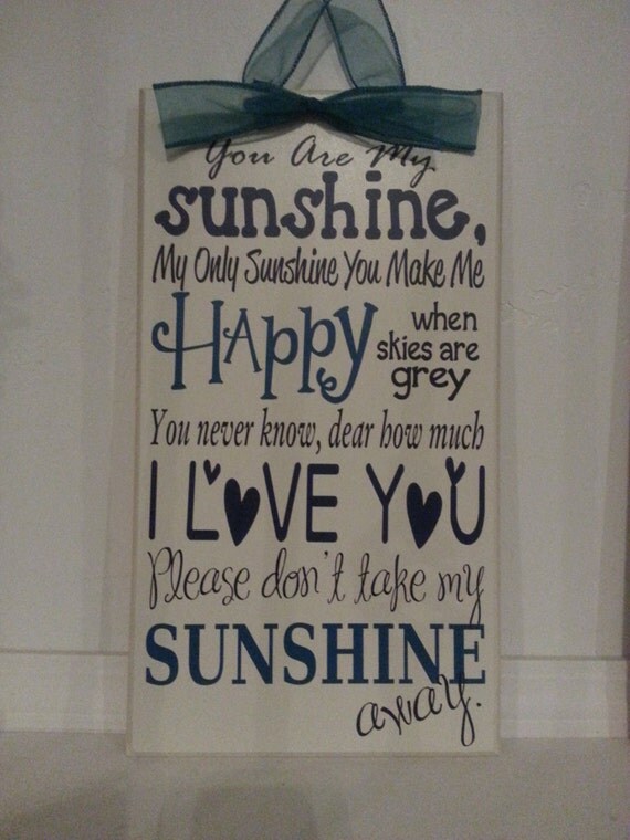 You Are My Sunshine My Only Sunshine Wood by DazleAndDesignVinyl