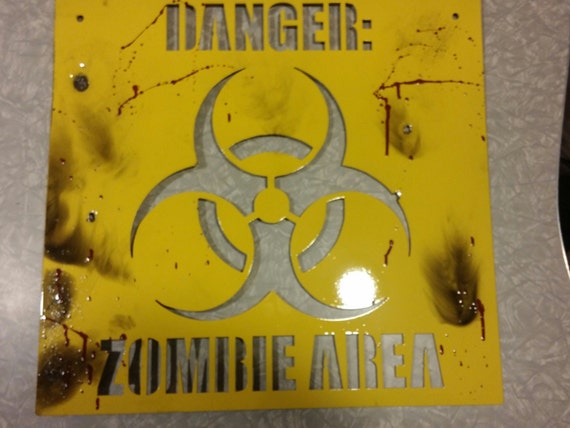 danger zombies sign