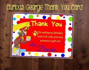 Curious George Thank You Card Printable Curious by SoniaRDesigns