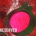 RESERVED
