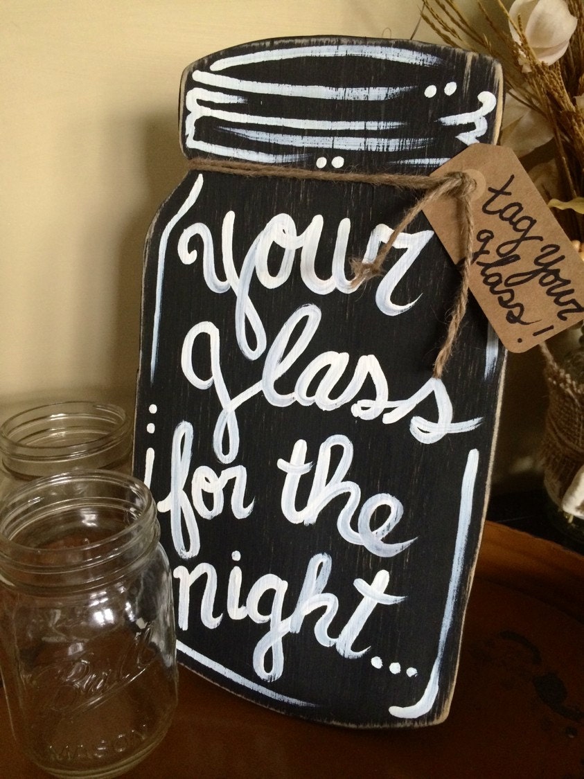wedding mason jar sign wooden mason jar sign your glass