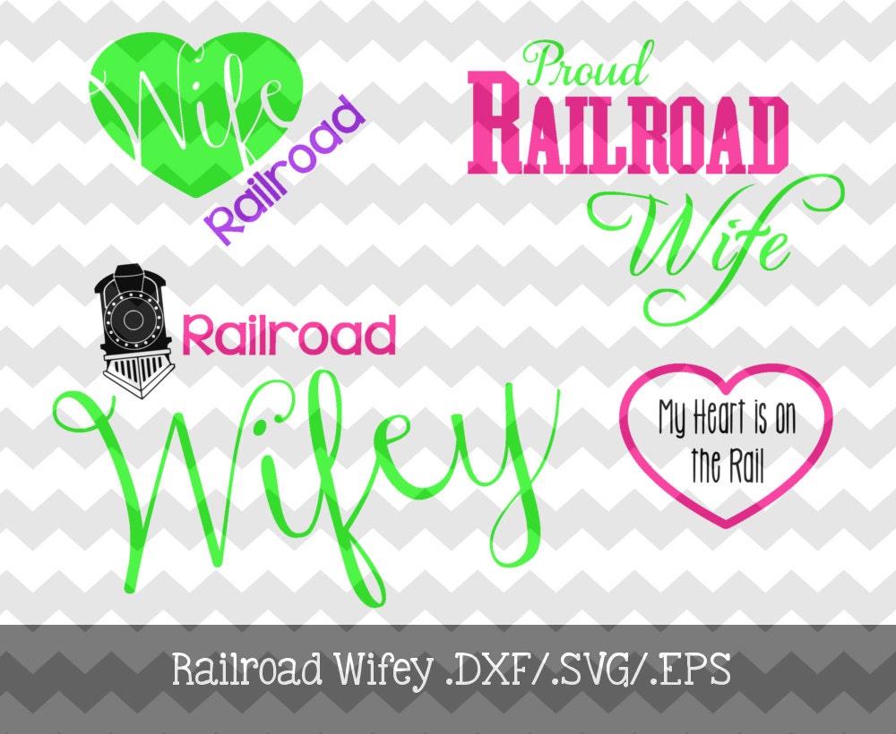 Railroad Wife Decal Designs Dxf Svg Eps By Kitaleighboutique