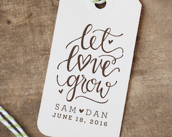 Personalized Let Love Grow Rubber Stamp for Wedding Stationery, Seed Packet Favors and Favor Tags for Weddings or Baby-Bridal Showers