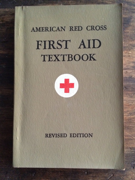 1945 American Red Cross First Aid Textbook / Emergency