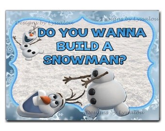 OLAF Sign, Do you wanna build a snowman, Disney Frozen, Frozen Brithday ...