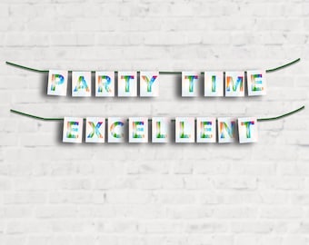 Party Time Excellent Banner Kit - Wayne's World Home or Party Decor - Fun for 90's or SNL Party