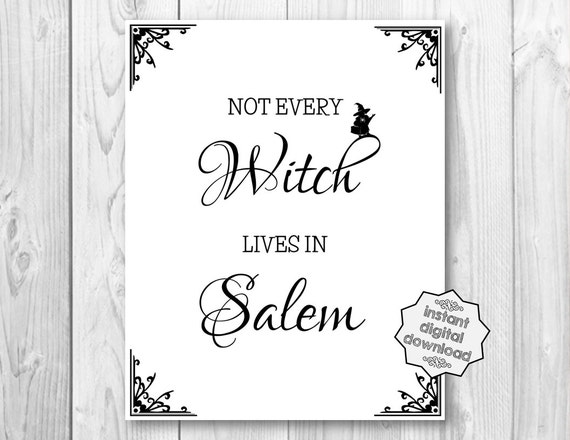 Download Not every witch lives in Salem. Halloween Download Wicked