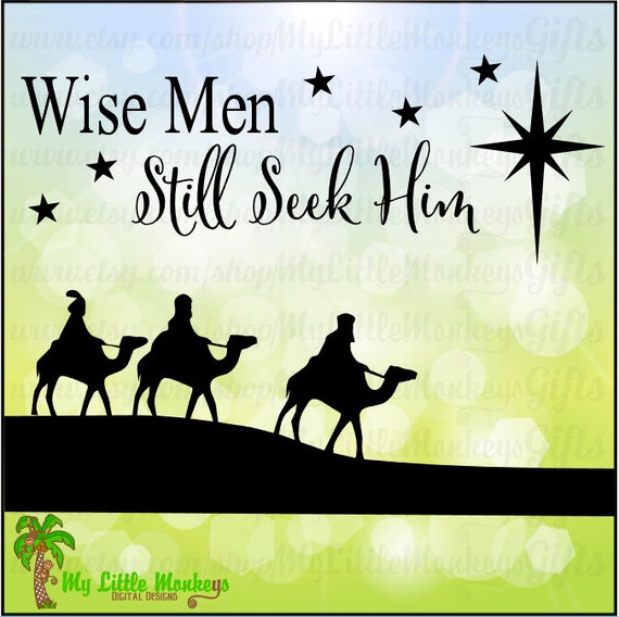 Christmas SVG Wise Men Still Seek Him SVG Religious svg