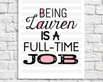 Personalized Decor Quote Print Personalized Print Teen Room Art Teen Girl Bedroom Wall Art Personalized Teen Gift Tween Room Lauren Name Art