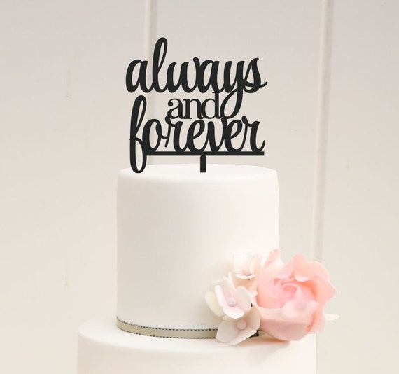 Always And Forever Wedding Cake Topper By Thepinkowldesigns 