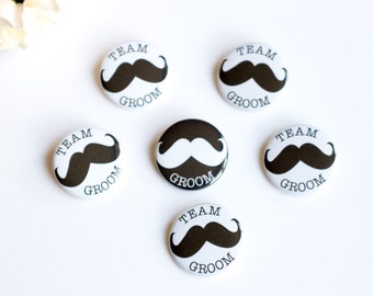 Mustache Pin, Moustache Badges, Team Groom, Bachelor Party, Wedding Button, Stag Night, Best Man Pin, Groomsman Button, Engagement Party Pin
