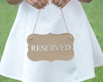 Rustic burlap reserved signs- wedding signs- rustic weddings