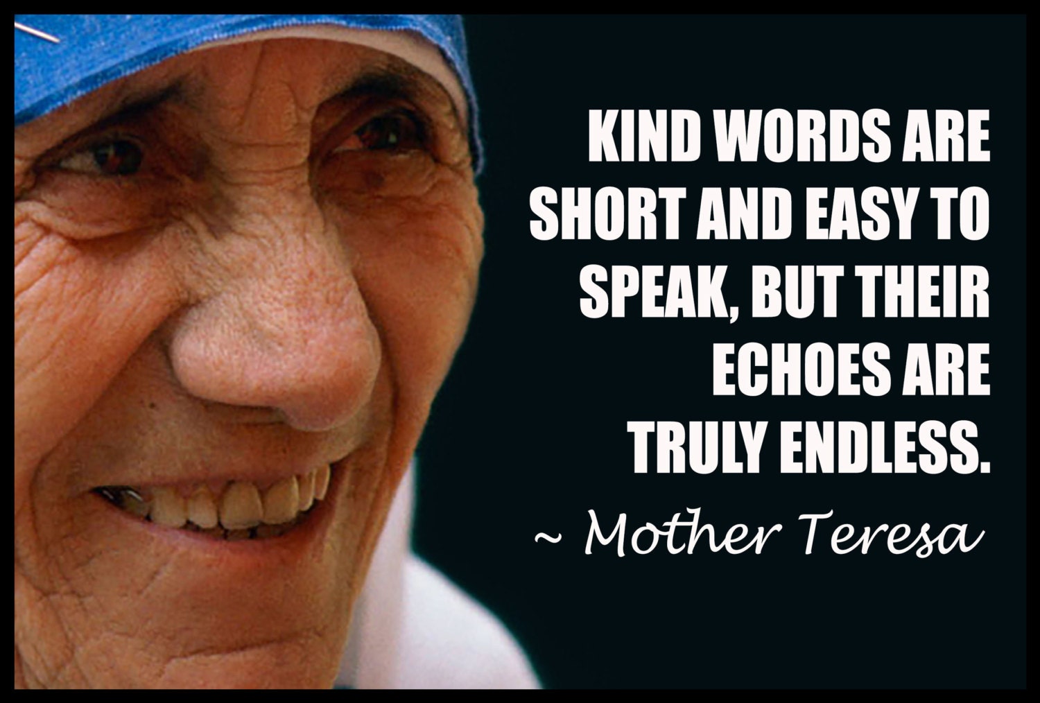 Mother Teresa Quote 24 x 36 Poster on Ultra Board