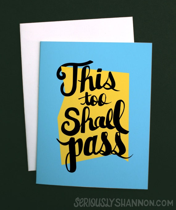 Motivational Quote This too Shall Pass
