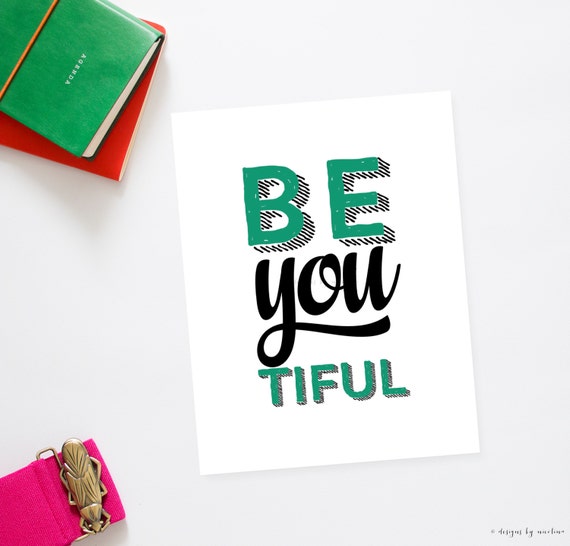 Items similar to Be YOU Tiful, Art Print on Etsy