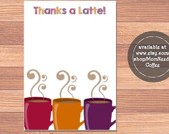 Thanks a Latte, Thanks a Latte Card, Thanks a Latte Printable, Thanks a Latte Digital Card, Coffee Thank you Card,Coffee Thank you,Printable