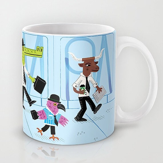 Another Day, Another Dollar - illustrated ceramic coffee mug / 11 oz / 15 oz