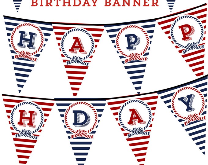 Nautical Happy Birthday Banner, Bunting, Pennant, Print your own, DIY, Instant Download
