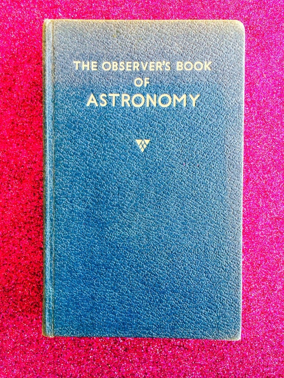 The Observers Book of Astronomy 1962 Vintage Book