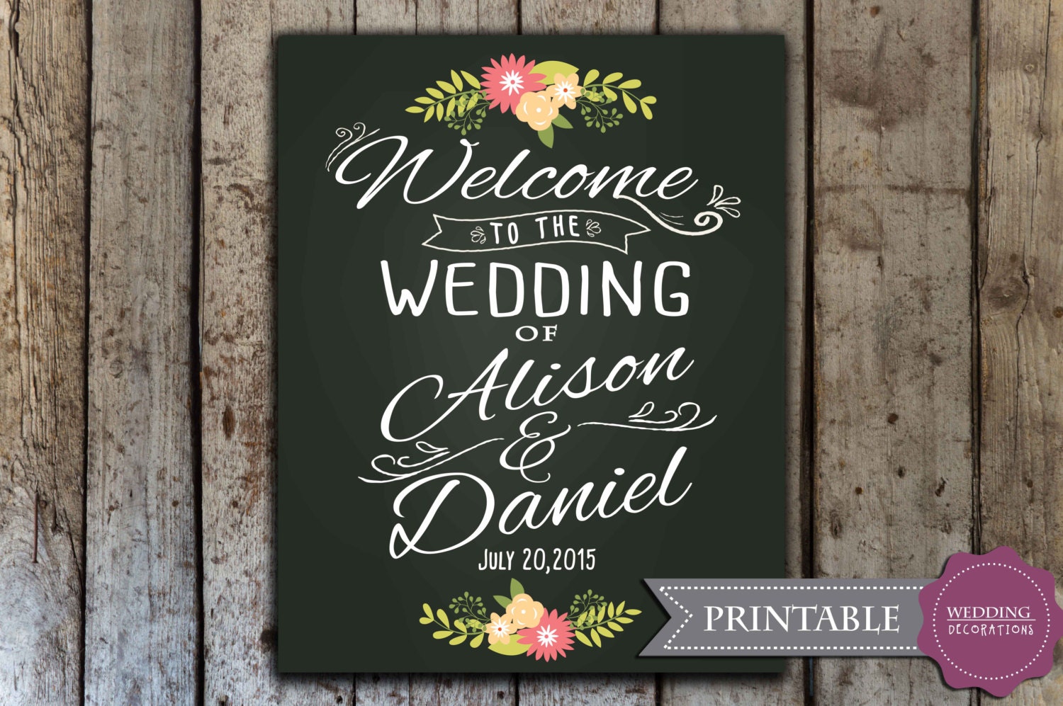Custom Wedding Welcome Sign Printable Wedding Chalkboard