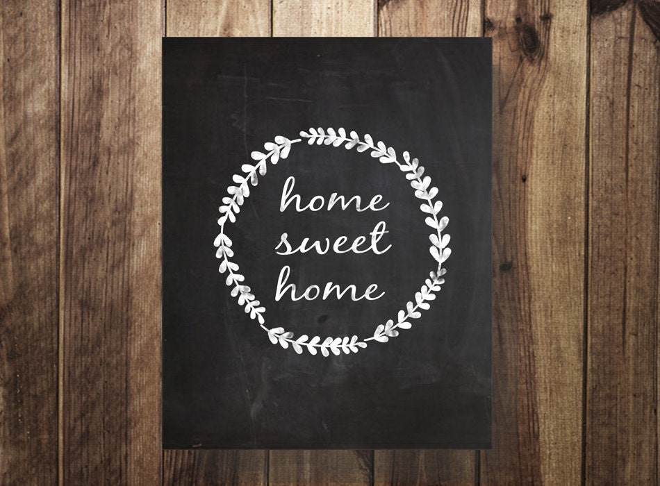 Home Sweet Home Sign Printable Wreath Chalkboard Art House