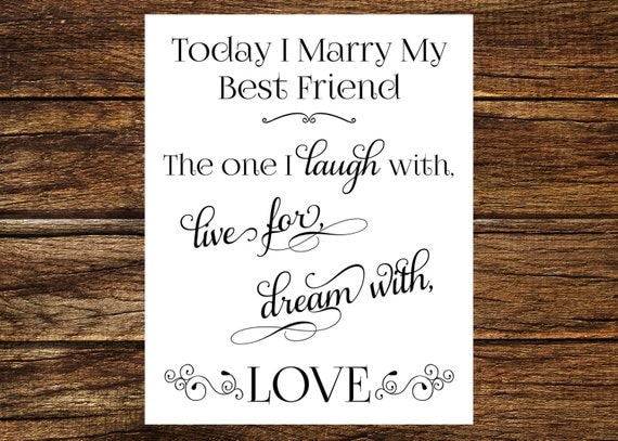 INSTANT DOWNLOAD Printable Today I Marry My Best