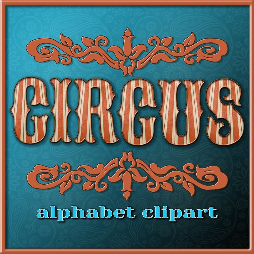 Circus Alphabet Clipart Vintage Circus Alphabet Printable