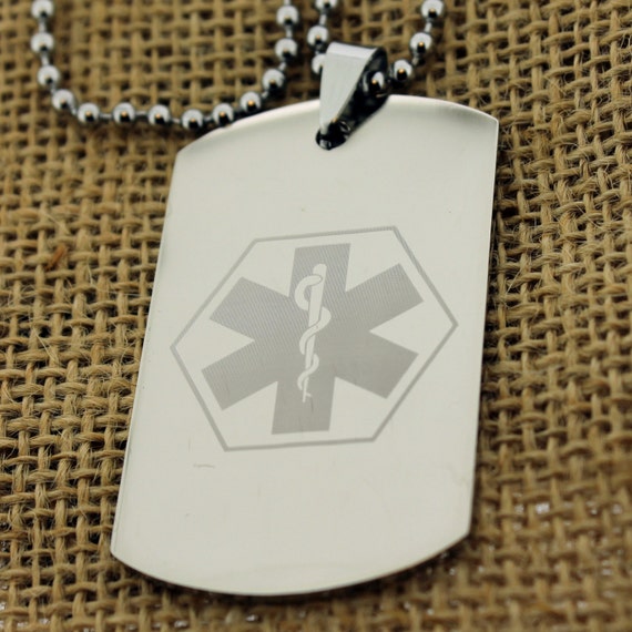 Medical Alert Medical id Medical Dog Tags CHOICE by EJEngraving