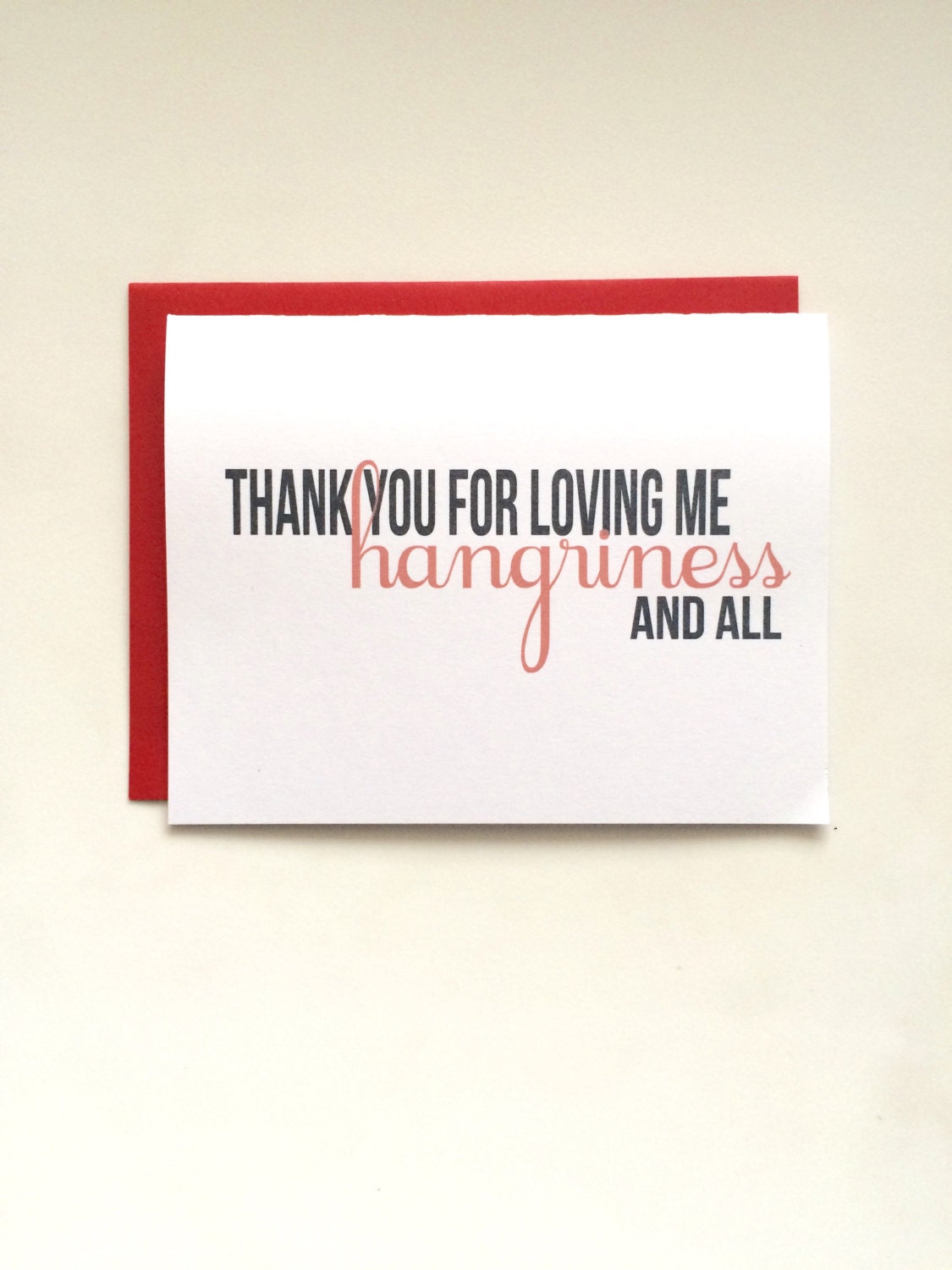 Thanks For Loving Me Hangry Card Hangriness Card Funny Love 