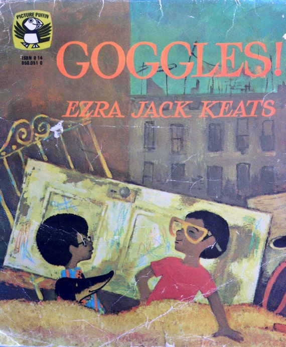 Goggles! by Ezra Jack Keats