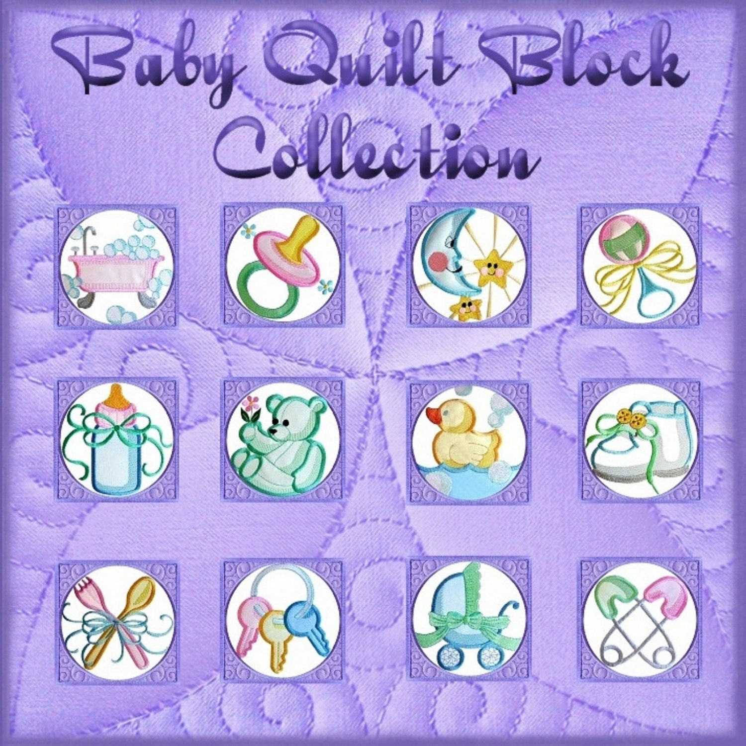 Baby Quilt Block Collection Machine Embroidery Designs