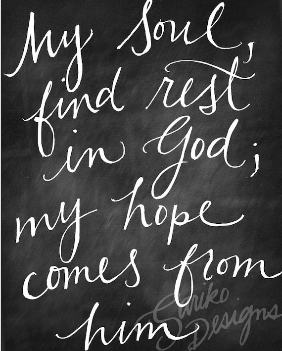 Hand lettered Psalm 62:5 - Printable