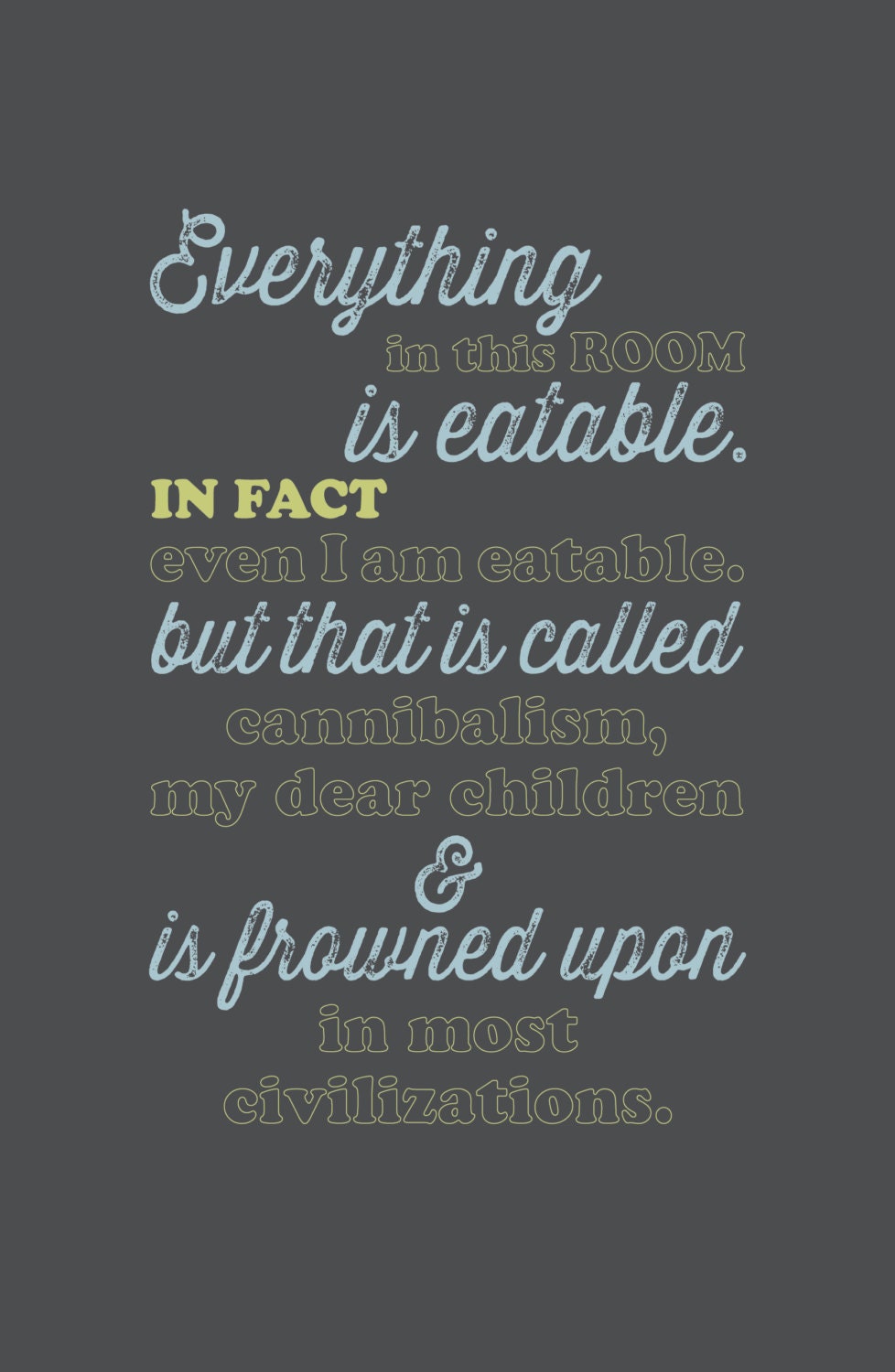 Willy Wonka Cannibalism is Frowned Upon Charlie and the