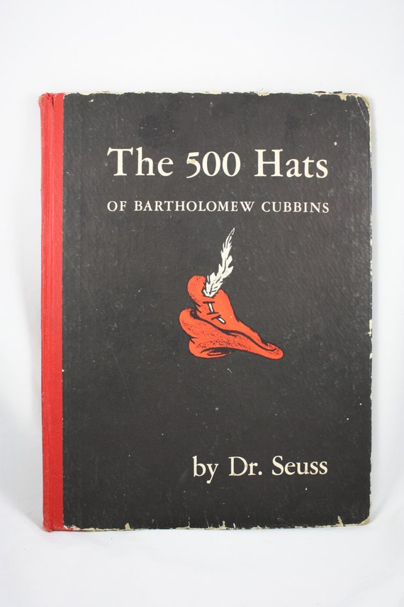 FIRST EDITION 1938 Dr. Seuss Book The 500 Hats Of