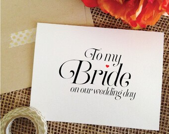 To my Bride on our wedding day Card To My Bride Card Bride Wedding Card for bride groom to bride gift wedding gift for bride from groom