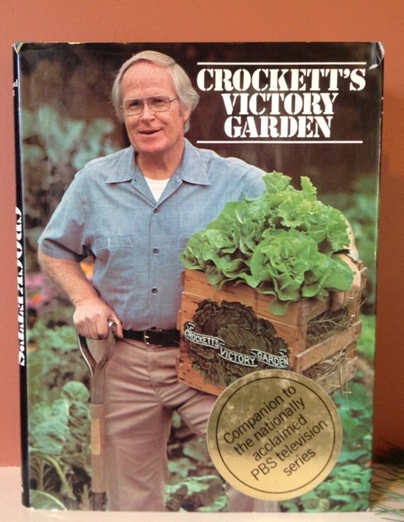 Crocketts Victory Garden 1977 First Edition by AChefsPatio