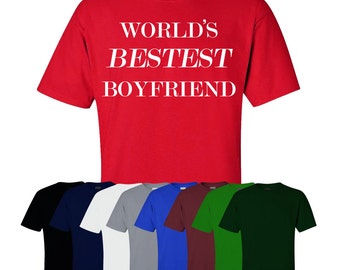 World's Bestest Boyfriend T-shirt Valentines Gift Boyfriend Fun Mens Womens UK Ships Worldwide S-XXL