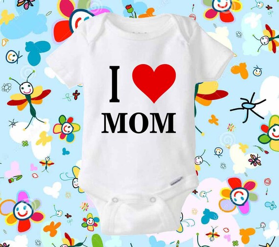 I Love Mom baby shirt onesie I Love Mom shirt onesie by TeeMTiim